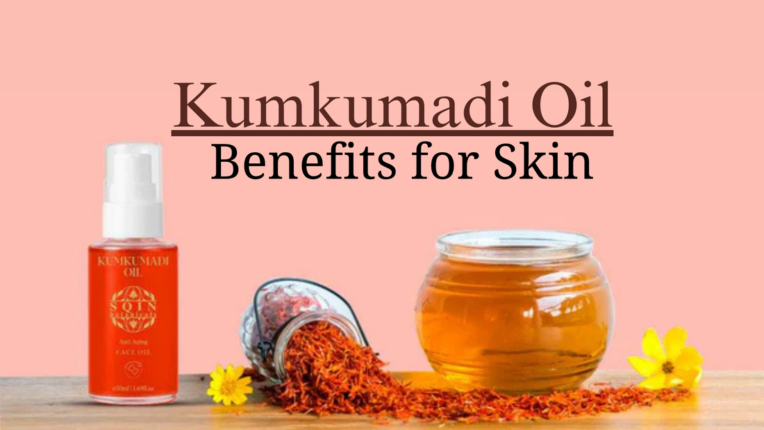 Kumkumadi Oil Benefits for Skin