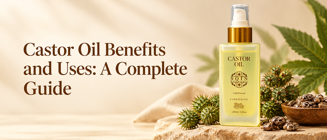Castor Oil Benefits and Uses: A Complete Guide