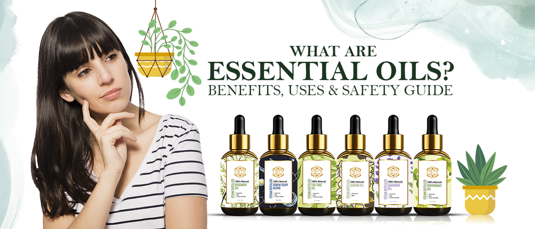 What Are Essential Oils?
